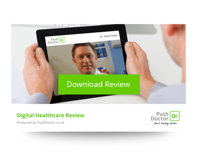 Digital Healthcare Review Push Doctor