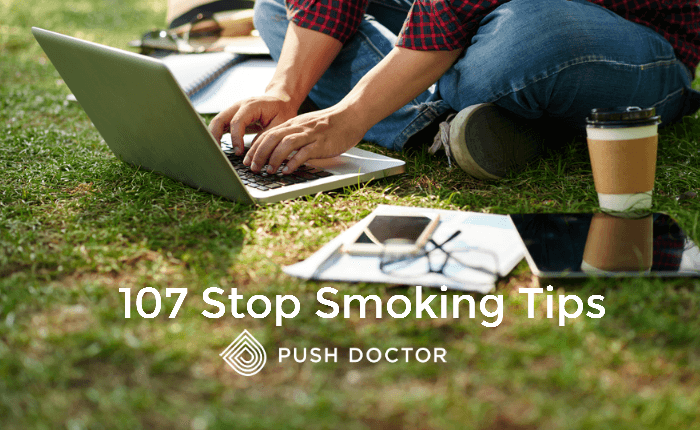 107 stop smoking tips by Push Doctor